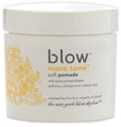 Blow Mane Tame Soft Pomade  2 oz