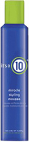Its a 10 Ten Miracle Styling Mousse  9 oz